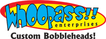 Whoopass Enterprises makes custom, hand-made bobble head dolls, bobbleheads from photos